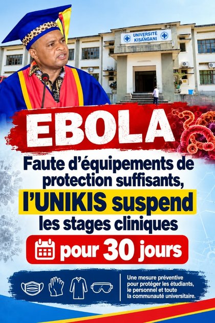Tshopo : à Kisangani, l'UNIKIS suspend pour trente jours les stages cliniques des étudiants en médecine, faute d'équipements de protection face à Ebola